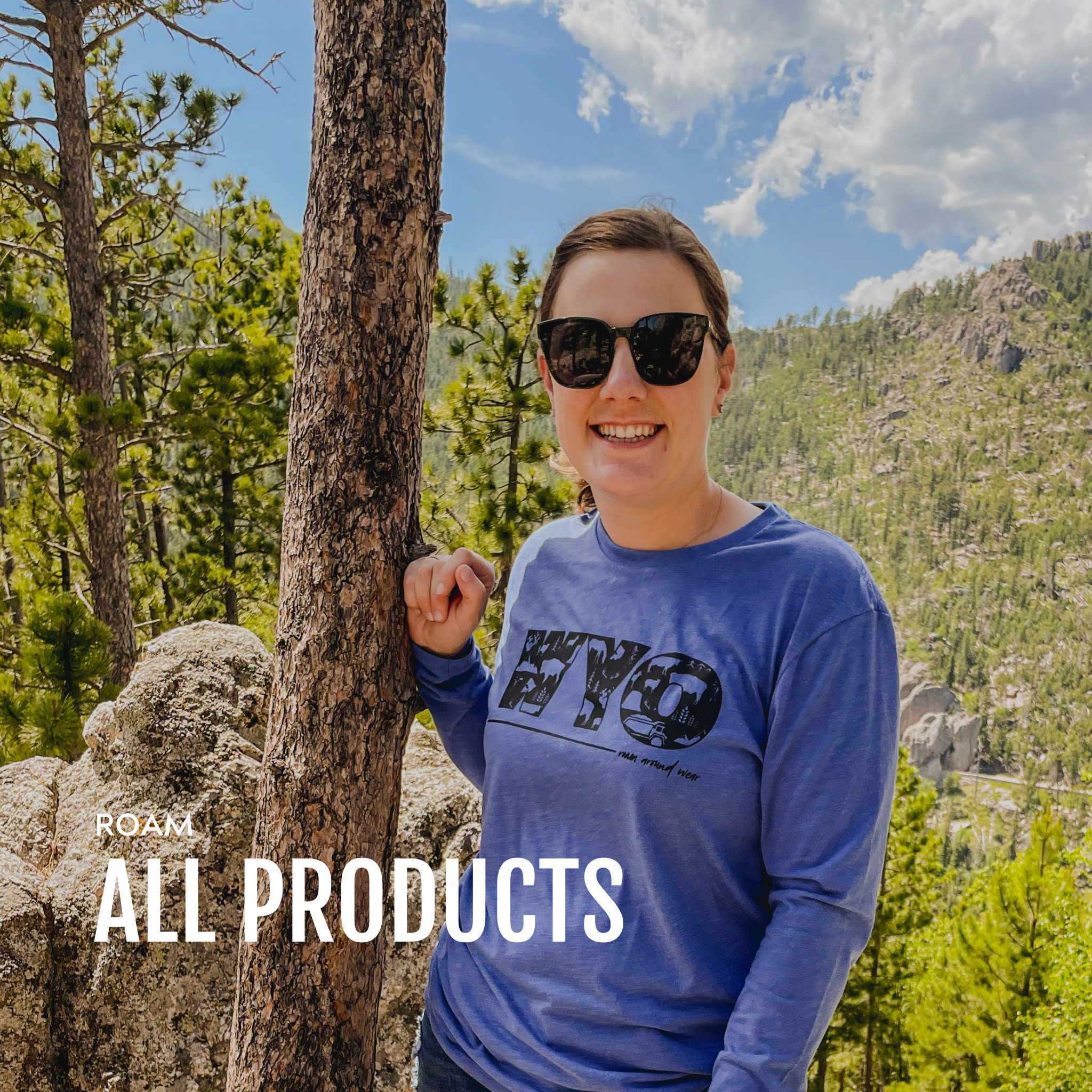 WYORIGINAL. Wyoming original. Roam Around Wear is an outdoor t-shirt company based in Gillette, Wyoming. 