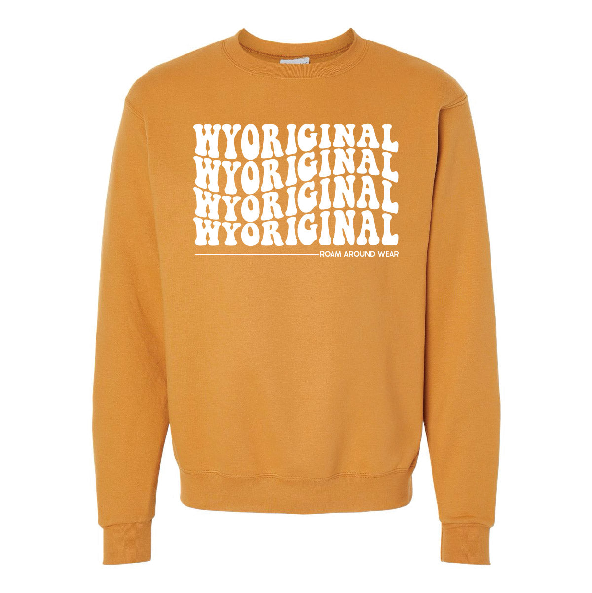Gold Crew sweatshirt. Wyoriginal sweatshirt. Fall crew. Roam Around Wear is a Wyoming T-shirt company based in Gillette, Wyoming