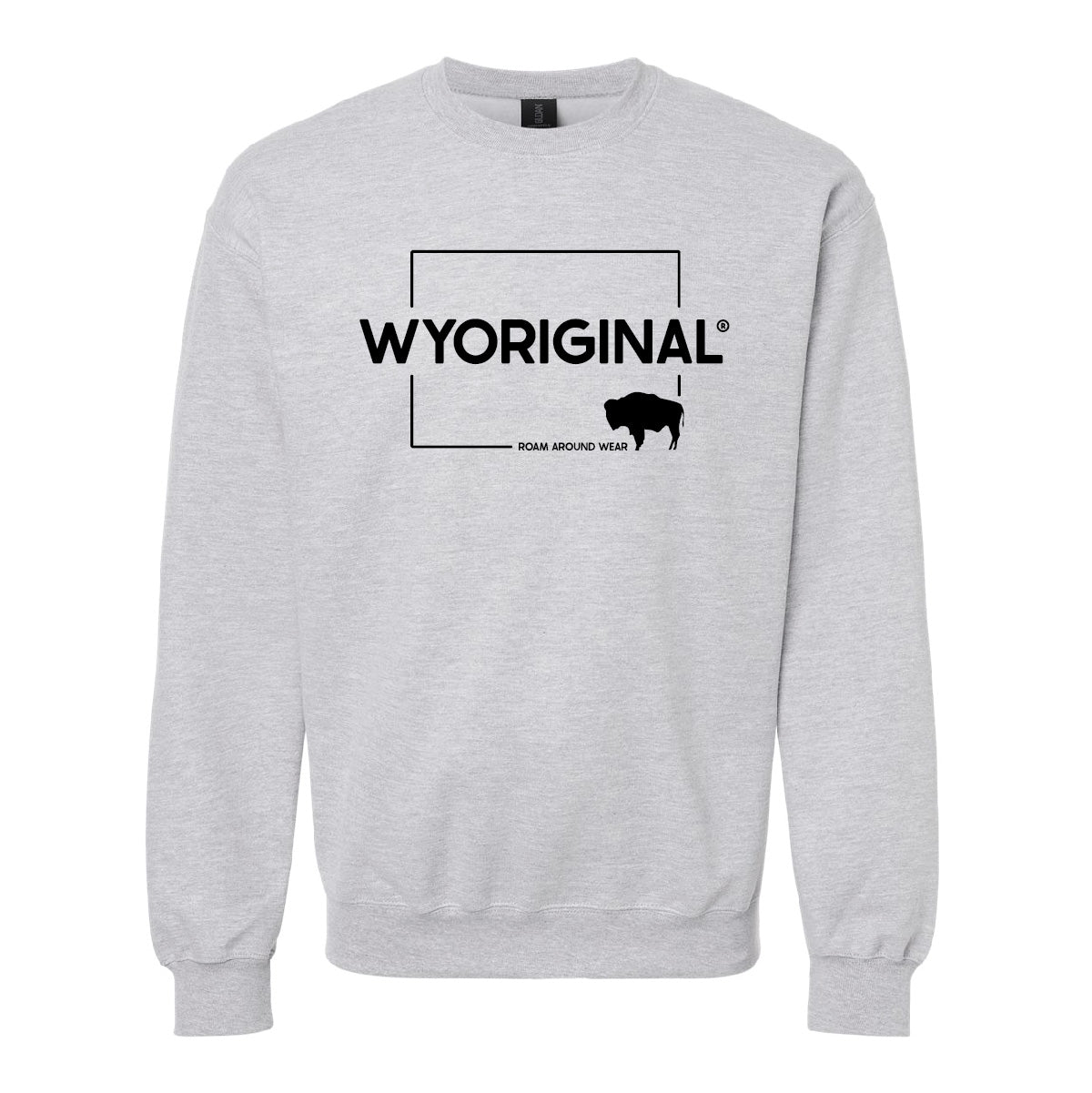 Grey Crew sweatshirt. Wyoriginal sweatshirt. Spring crew. Roam Around Wear is a Wyoming T-shirt company based in Gillette, Wyoming