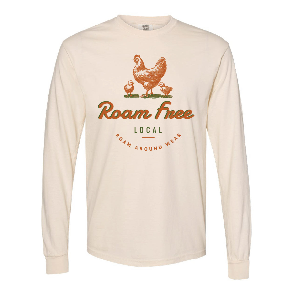 Roam Free Chicken Long Sleeve Tee. Chicken Shirt. Ranch Shirt. Roam Around Wear is a Wyoming t-shirt company based in Gillette, Wyoming